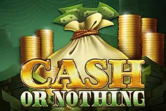 Cash Or Nothing